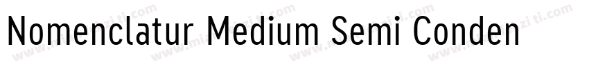 Nomenclatur Medium Semi Condensed字体转换